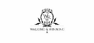 W& W WALKING & WINNING