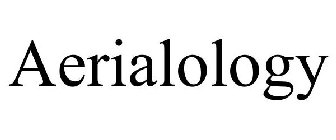 AERIALOLOGY