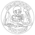 COMIC BOOKS FOR KIDS!