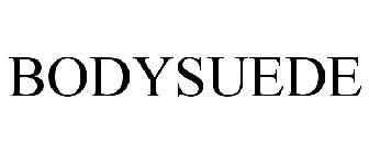 BODYSUEDE