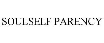 SOULSELF PARENCY