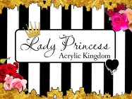 LADY PRINCESS ACRYLIC KINGDOM