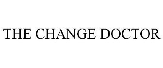 THE CHANGE DOCTOR