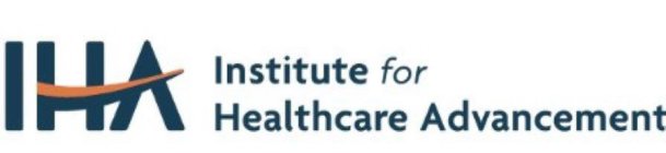 IHA INSTITUTE FOR HEALTHCARE ADVANCEMENT