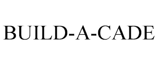 BUILD-A-CADE