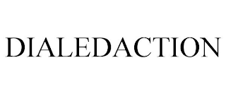 DIALEDACTION