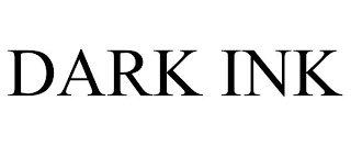 DARK INK