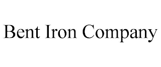 BENT IRON COMPANY