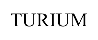 TURIUM