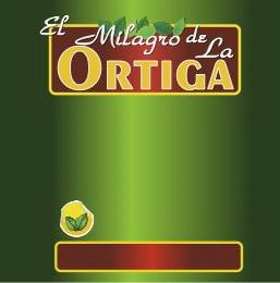 EL MILAGRO DE LA ORTIGA
