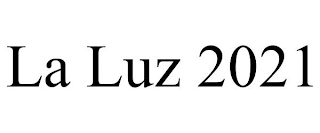 LA LUZ 2021