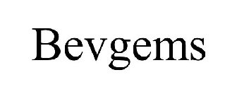 BEVGEMS