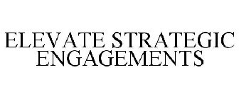 ELEVATE STRATEGIC ENGAGEMENTS