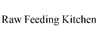 RAW FEEDING KITCHEN