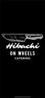 HIBACHI ON WHEELS CATERING