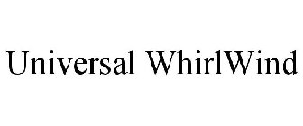 UNIVERSAL WHIRLWIND