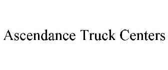 ASCENDANCE TRUCK CENTERS