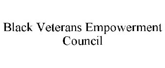 BLACK VETERANS EMPOWERMENT COUNCIL