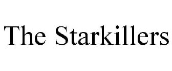 THE STARKILLERS