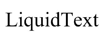 LIQUIDTEXT