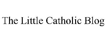 THE LITTLE CATHOLIC