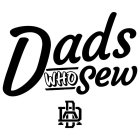 DADS WHO SEW