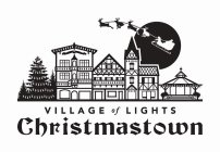 VILLAGE OF LIGHTS CHRISTMASTOWN