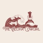 THE ALOHA COWGIRL