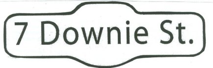 7 DOWNIE ST.