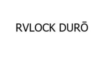 RVLOCK DURÕ