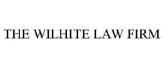 THE WILHITE LAW FIRM