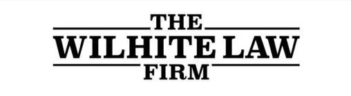 THE WILHITE LAW FIRM
