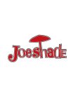 JOESHADE