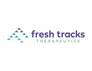 F FRESH TRACKS THERAPEUTICS