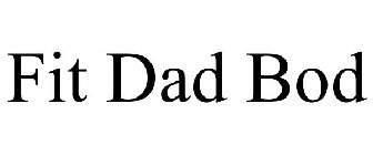 FIT DAD BOD