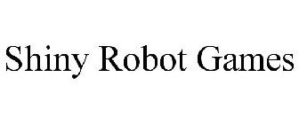 SHINY ROBOT GAMES