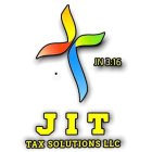 JIT TAX SOLUTIONS LLC JN 3:16