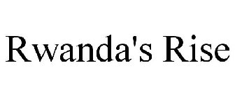 RWANDA'S RISE