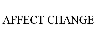 AFFECT CHANGE