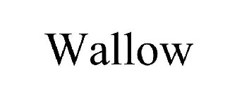 WALLOW