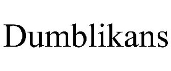 DUMBLIKANS
