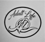 ADULT LYFE AL