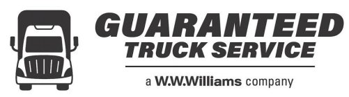 GUARANTEED TRUCK SERVICE A W.W.WILLIAMS COMPANY