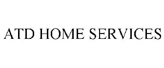 ATD HOME SERVICES