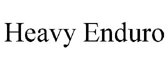 HEAVY ENDURO