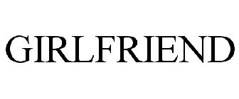 GIRLFRIEND