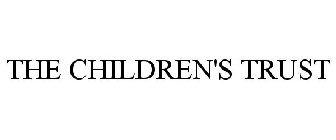 THE CHILDREN'S TRUST