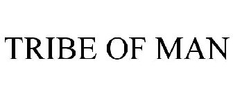 TRIBE OF MAN