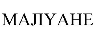 MAJIYAHE