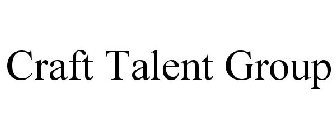 CRAFT TALENT GROUP